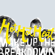 Title: Make Up the Breakdown, Artist: Hot Hot Heat