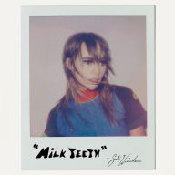 Title: Milk Teeth, Artist: Suki Waterhouse