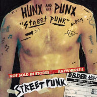 Title: Street Punk, Artist: Hunx & His Punx