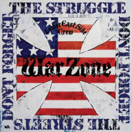 Title: Don't Forget the Struggle, Don't Forget the Streets, Artist: Warzone