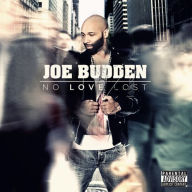 Title: No Love Lost, Artist: Joe Budden