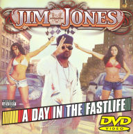 Title: Jim Jones: A Day in the Fastlife