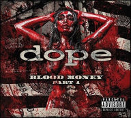 Title: Blood Money, Pt. 1, Artist: Dope