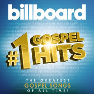 Title: Billboard #1 Gospel Hits, Artist: 