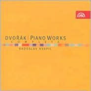 Dvor¿¿k: Complete Piano Works