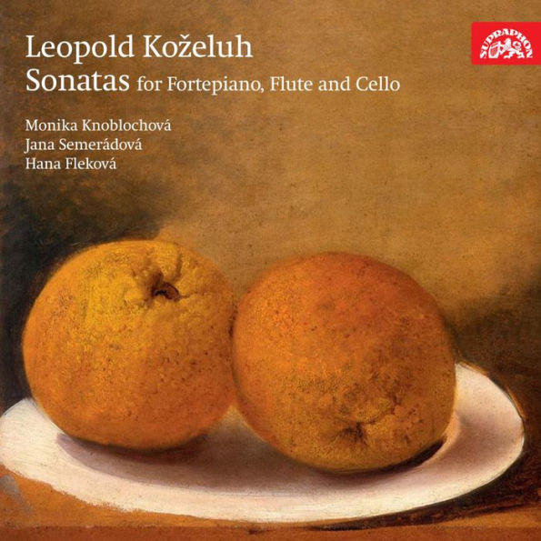 Leopold Kozeluh: Sonatas for Fortepiano, Flute & Cello