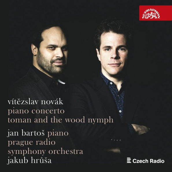 V¿¿t¿¿zslav Nov¿¿k: Piano Concerto; Toman and the Wood Nymph