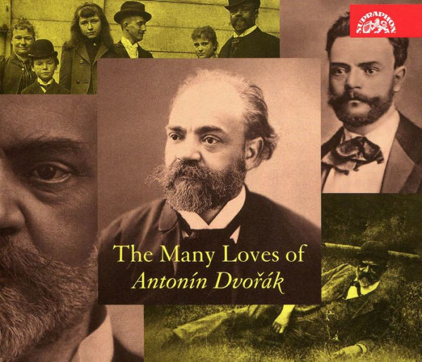 The Many Loves of Antonín Dvorák