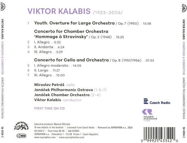 Viktor Kalabis: Composer & Conductor: Youth; Concerto for Chamber Orchestra; Cello Concerto
