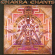 Title: Chakra Chants, Artist: Jonathan Goldman