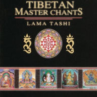 Title: Tibetan Master Chants, Artist: Lama Tashi