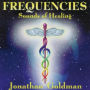Frequencies: Sounds of Healing