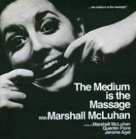 Title: The Medium Is the Massage, Artist: Marshall McLuhan