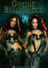 Title: Gothic Bellydance: Revelations