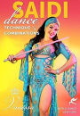 Saidi Dance Techniques & Combinations