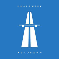 Title: Autobahn, Artist: Kraftwerk