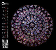 Title: Notre-Dame: Cathédrale d'Émotions, Artist: La Maitrise de Notre Dame