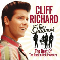 Title: The Best of the Rock N Roll Pioneers, Artist: Cliff Richard & the Shadows