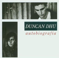 Title: Autobiografia [Special Edition], Artist: Duncan Dhu