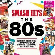 Smash Hits: The '80s [2017]