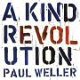 A Kind Revolution [180 Gram Vinyl]