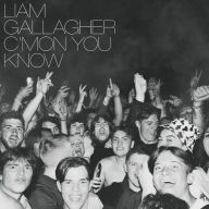 Title: C'mon You Know, Artist: Liam Gallagher