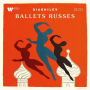 Diaghilev: Ballets Russes