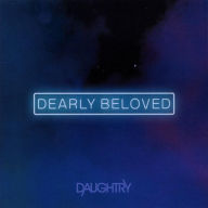 Title: Dearly Beloved, Artist: Daughtry