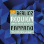 Berlioz: Requiem, Grande Messe des Morts