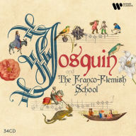 Title: Josquin and the Franco-Flemish School, Artist: Ensemble Gilles Binchois / Hilliard Ensemble