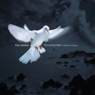 Title: Karl Jenkins: The Armed Man - A Mass for Peace, Artist: Karl Jenkins