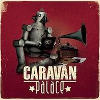 Caravan Palace