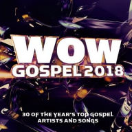 Title: Wow Gospel 2018 / Various, Artist: 