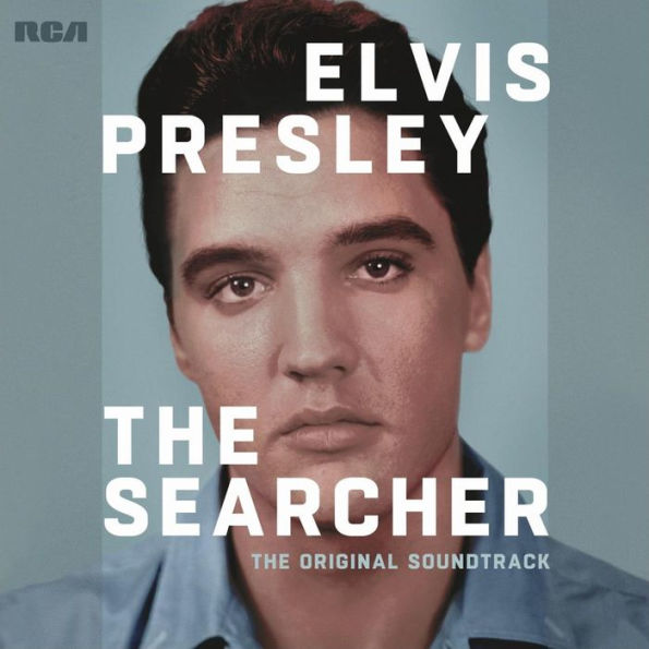 Elvis Presley: The Searcher [Original Soundtrack]