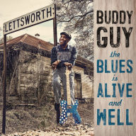 Title: The Blues Is Alive and Well, Artist: Buddy Guy