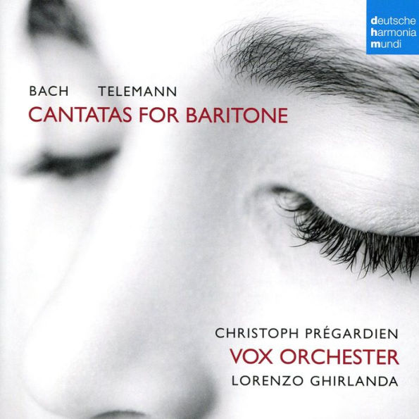 Bach, Telemann: Cantatas for Baritone