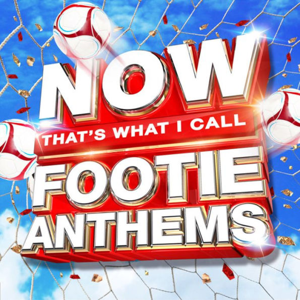 Now That's What I Call Footie Anthems