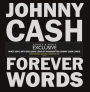 Johnny Cash: The Music – Forever Words[Barnes & Noble Exclusive White Vinyl with Litho Of Handwritten Johnny Cash Lyrics]