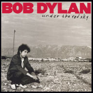 Title: Under the Red Sky, Artist: Bob Dylan