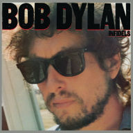 Title: Infidels, Artist: Bob Dylan