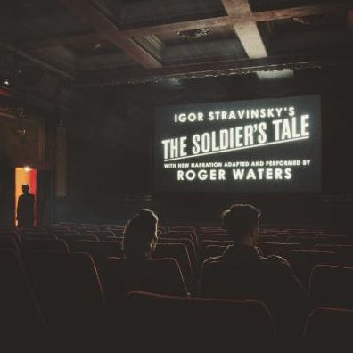 Igor Stravinsky's The Solider's Tale: Narration by Roger Waters