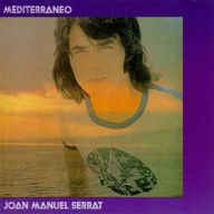 Title: Mediterr¿¿neo, Artist: Joan Manuel Serrat