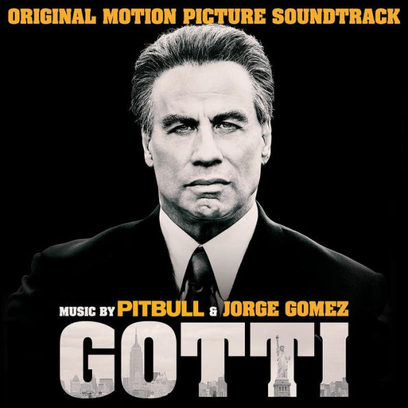 Gotti [Original Motion Picture Soundtrack]