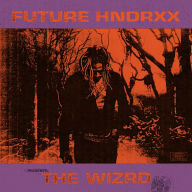 Title: FUTURE HNDRXX PRESENTS: THE WIZRD, Artist: Future