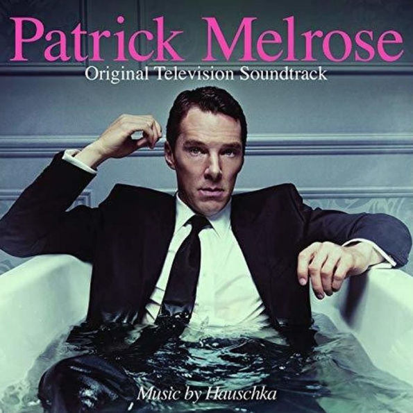 Patrick Melrose [Original Television Soundtrack]
