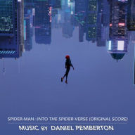 Title: Spider-Man: Into the Spider-Verse [Original Score], Artist: Daniel Pemberton