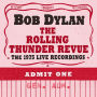 Rolling Thunder Revue: The 1975 Live Recordings