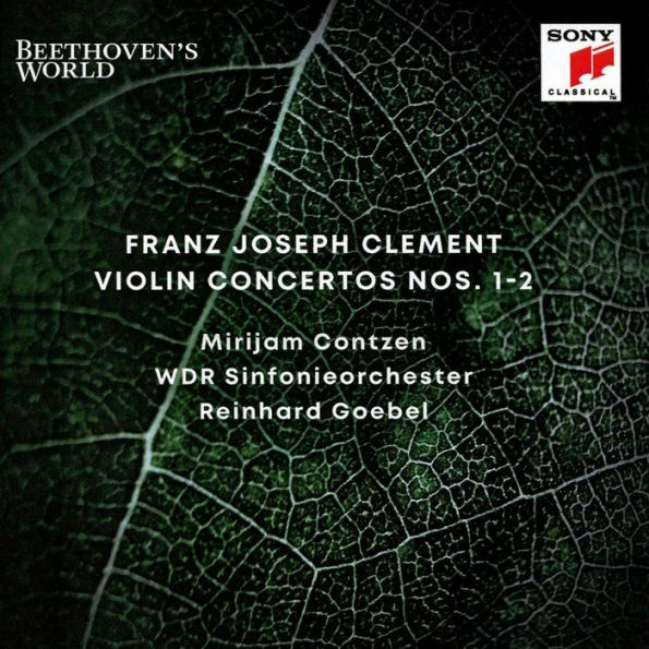 Franz Joseph Clement: Violin Concertos Nos. 1-2