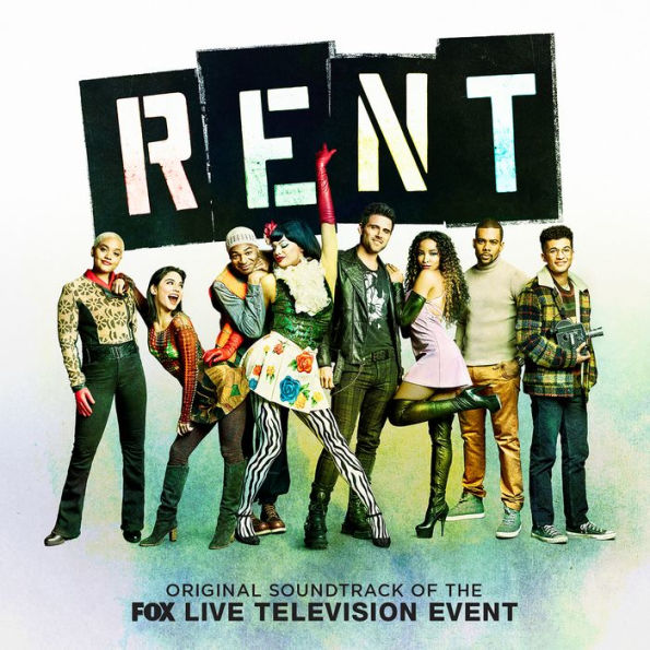 Rent [Music From the Fox Live Television Event]