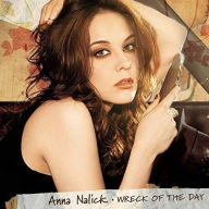 Title: Wreck of the Day, Artist: Anna Nalick